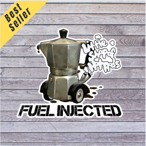 Fuel Injected - Bubble-free car stickers